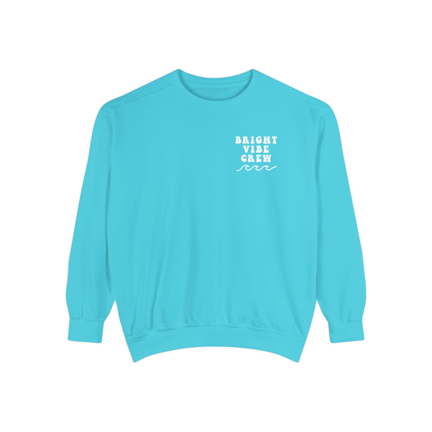 Drink More Water Sweatshirt