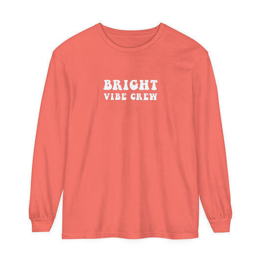 Bright Vibes Only Swivel Long Sleeve Tee