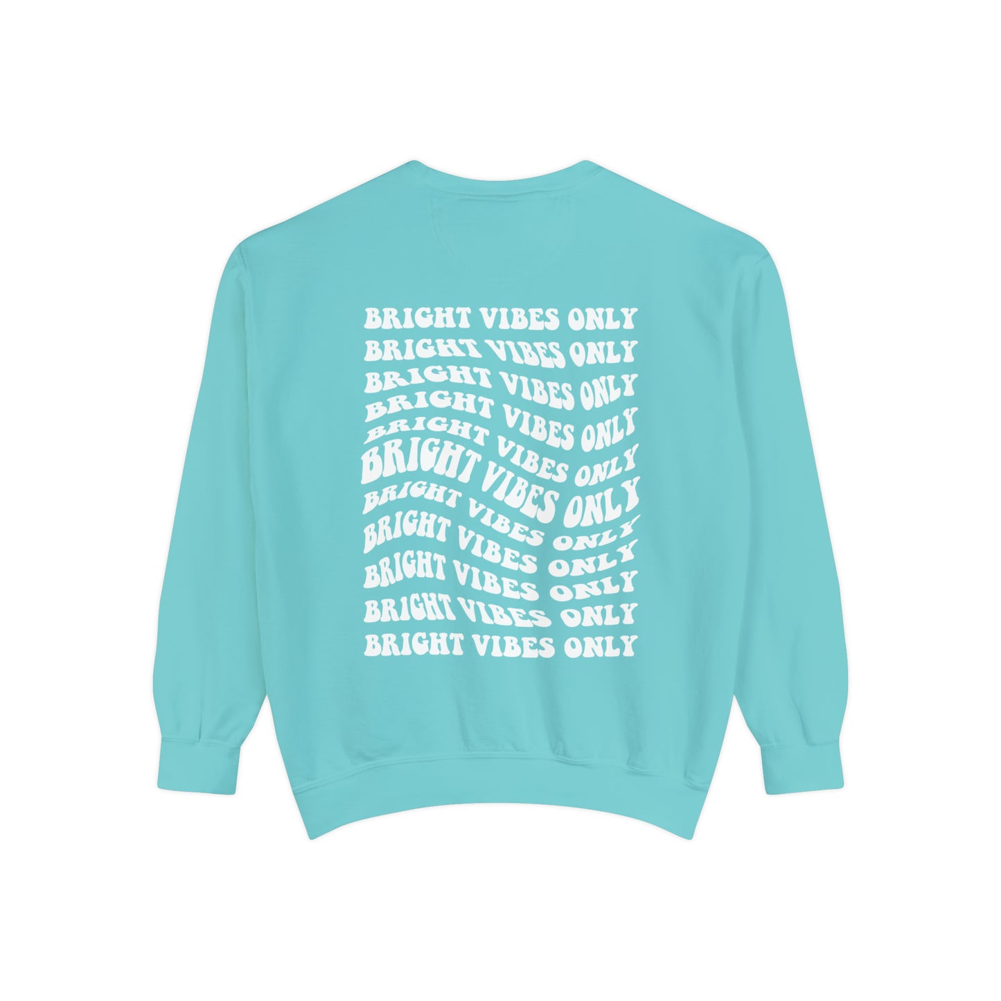 Bright Vibes Only Swivel Sweatshirt