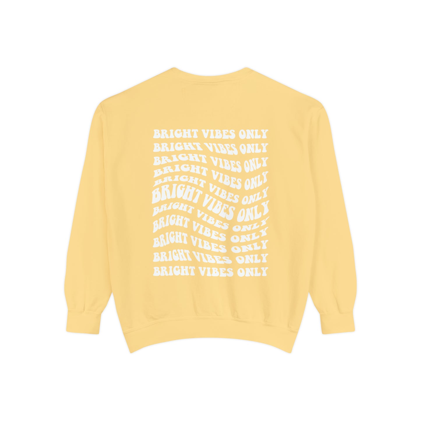 Bright Vibes Only Swivel Sweatshirt